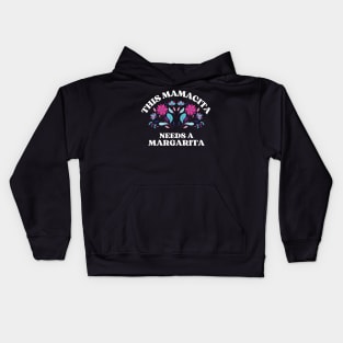 This mamacita needs a margarita Kids Hoodie